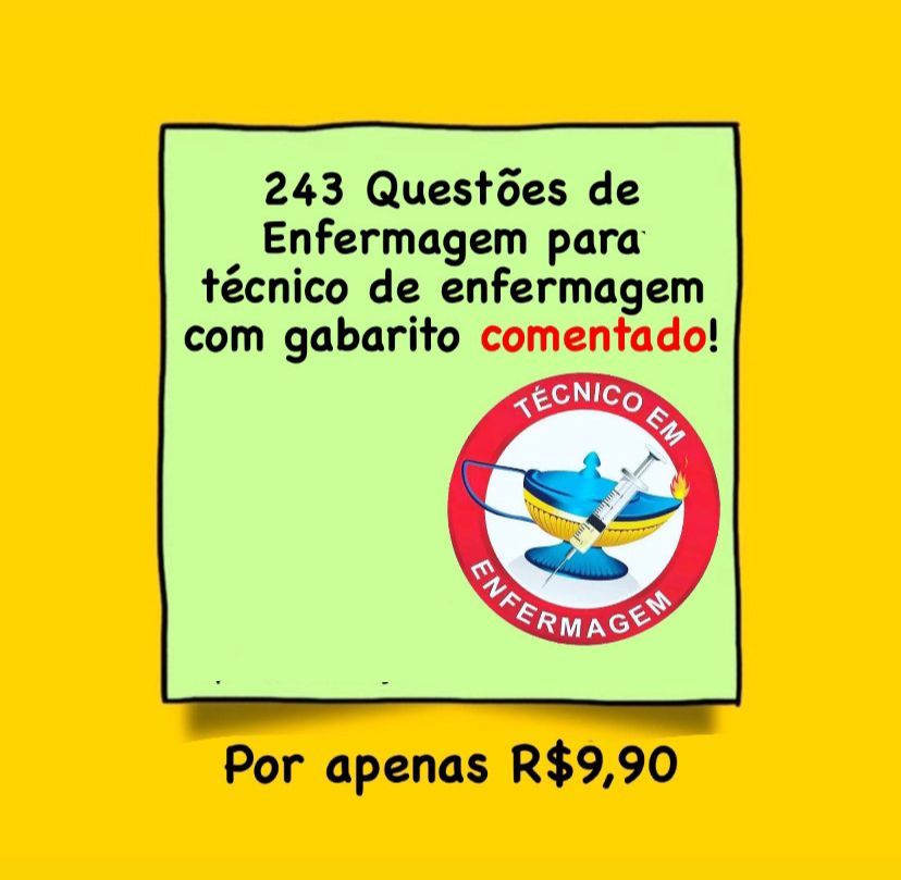 243 Questões de Enfermagem com gabarito comentado em PDF 2024